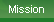 Mission